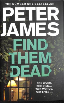 Find Them Dead: a Roy Grace Novel 16
