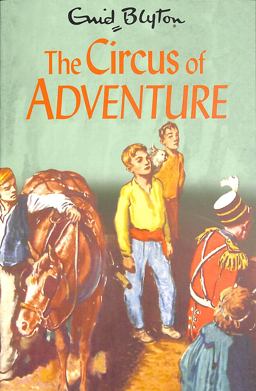 The Circus of Adventure The Circus of Adventure