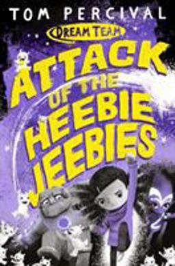 Attack of the Heebie-Jeebies