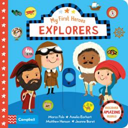 Explorers: My First Heroes