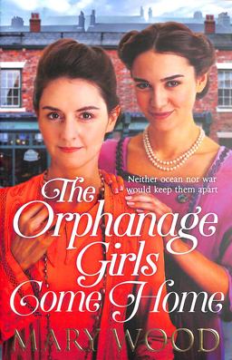 The Orphanage Girls Come Home