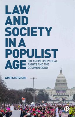 Law and Society in a Populist Age: Balancing Individual Rights and the Common Good  9781529200256 Front Cover