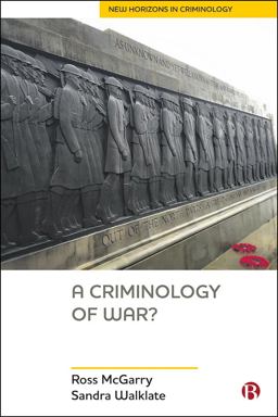A Criminology of War? A Criminology of War?