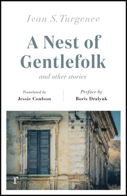 A Nest of Gentlefolk and Other Stories (riverrun Editions)