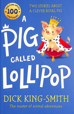 A Pig Called Lollipop