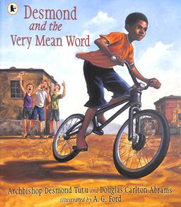 Desmond and the Very Mean Word Desmond and the Very Mean Word