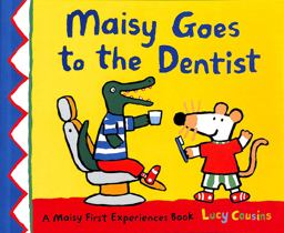 Maisy Goes to the Dentist