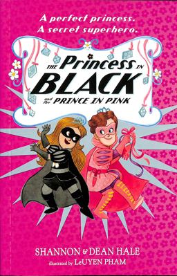 The Princess in Black and the Prince in Pink