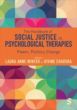 Handbook of Social Justice in Psychological Therapies Power, Politics, Change  9781529604832 Front Cover