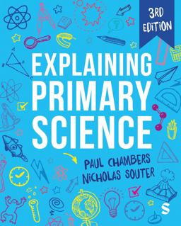 Explaining Primary Science 3rd 9781529618686 Front Cover