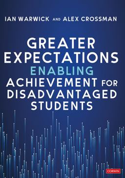 Greater Expectations: Enabling Achievement for Disadvantaged Students  9781529668094 Front Cover