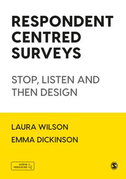Respondent Centred Surveys Respondent Centred Surveys