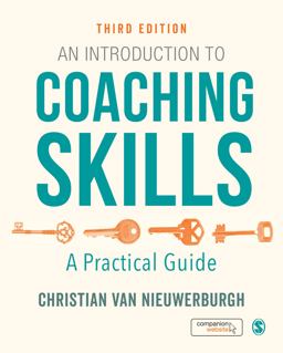Introduction to Coaching Skills A Practical Guide 3rd 9781529710540 Front Cover