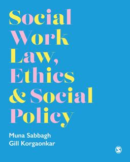Social Work Law, Ethics and Social Policy  9781529723823 Front Cover