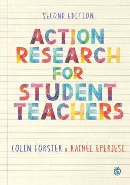 Action Research for Student Teachers:  9781529730326 Front Cover