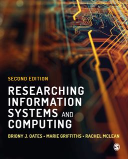 Researching Information Systems and Computing: 2nd 9781529732696 Front Cover
