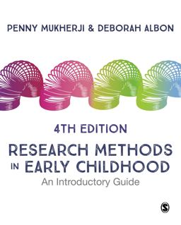 Research Methods in Early Childhood An Introductory Guide 4th 9781529732955 Front Cover