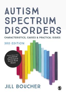 Autism Spectrum Disorders Characteristics, Causes and Practical Issues 3rd 9781529744668 Front Cover