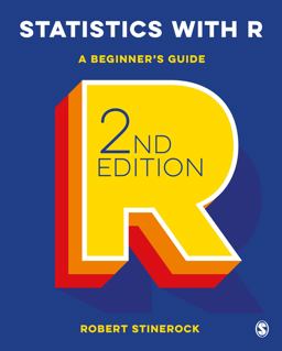 Statistics with R A Beginnerâ€²s Guide 2nd 9781529753523 Front Cover