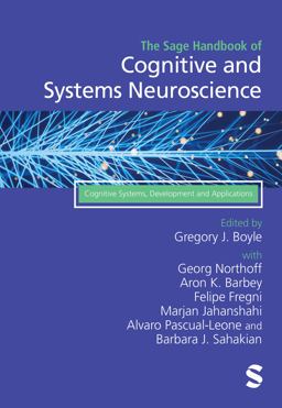 SAGE Handbook of Cognitive and Systems Neuroscience Cognitive Systems, Development and Applications  9781529753547 Front Cover