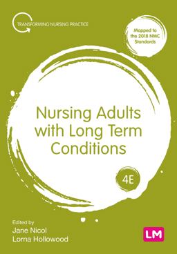 Nursing Adults with Long Term Conditions 4th 9781529754773 Front Cover