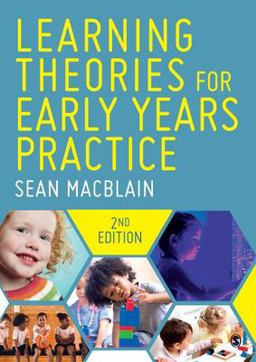 Learning Theories for Early Years Practice 2nd 9781529757064 Front Cover