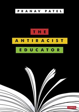 Antiracist Educator 1st 2022 9781529767353 Front Cover