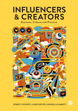 Influencers and Creators Business, Culture and Practice  9781529768640 Front Cover