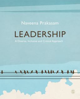 Leadership A Diverse, Inclusive and Critical Approach  9781529769074 Front Cover