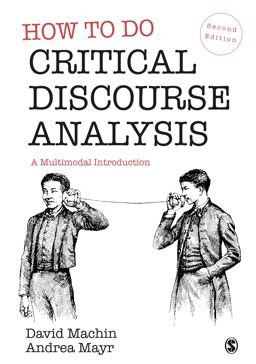 How to Do Critical Discourse Analysis