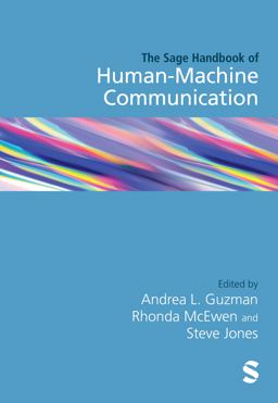 SAGE Handbook of Human-Machine Communication  9781529773927 Front Cover