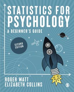 Statistics for Psychology A Beginnerâ€²s Guide 2nd 9781529777925 Front Cover