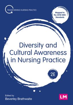 Diversity and Cultural Awareness in Nursing Practice 2nd 9781529779271 Front Cover