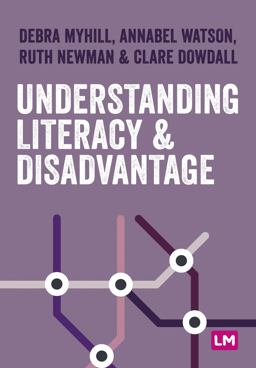 Understanding Literacy &amp; Disadvantage  9781529780390 Front Cover