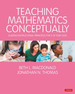 Teaching Mathematics Conceptually Guiding Instructional Principles for 5-10 Year Olds  9781529791839 Front Cover