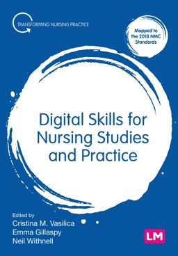 Digital Skills for Nursing Studies and Practice:  9781529791921 Front Cover
