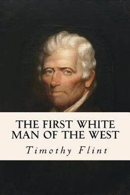 The First White Man of the West