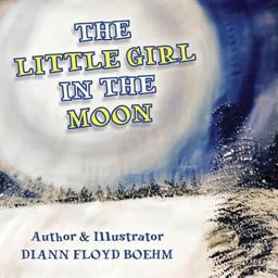 Little Girl in the Moon  9781530022816 Front Cover