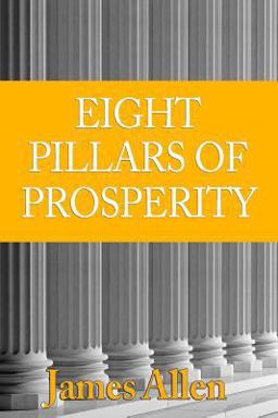 The Eight Pillars of Prosperity