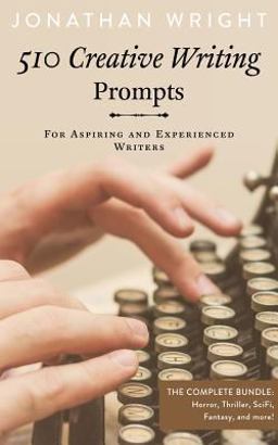 510 Creative Writing Prompts