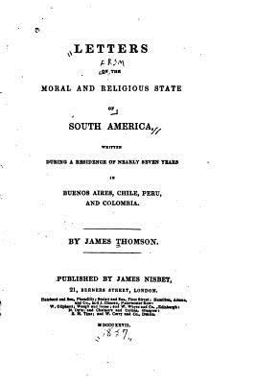 Letters on the Moral and Religious State of South America