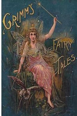 Grimms' Fairy Tales