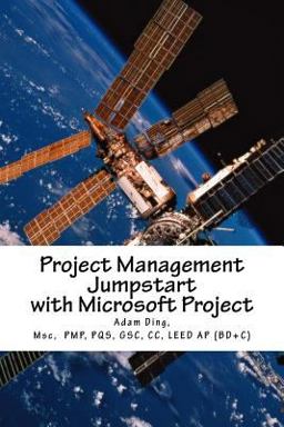 Project Management Jumpstart with Microsoft Project Project Management Jumpstart with Microsoft Project