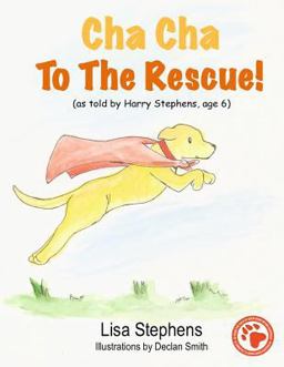 Cha Cha to the Rescue Cha Cha to the Rescue