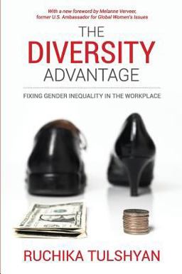 Diversity Advantage Fixing Gender Inequality in the Workplace  9781530229482 Front Cover