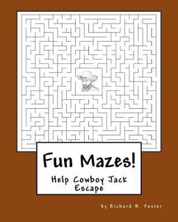 Fun Mazes! Fun Mazes!