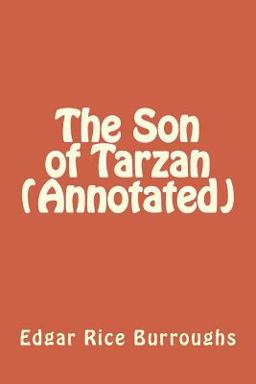 The Son of Tarzan (Annotated)
