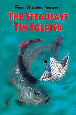 The Steadfast Tin Soldier