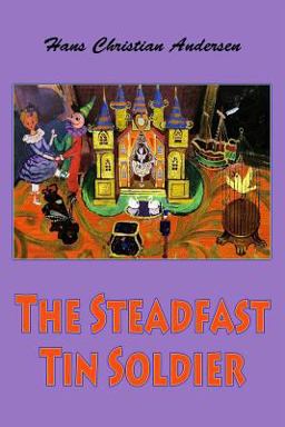 The Steadfast Tin Soldier