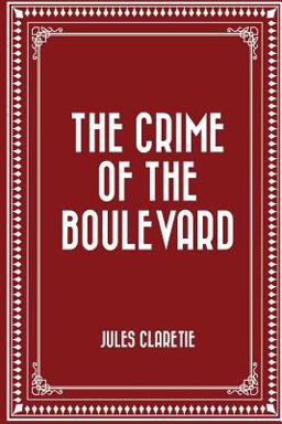 The Crime of the Boulevard